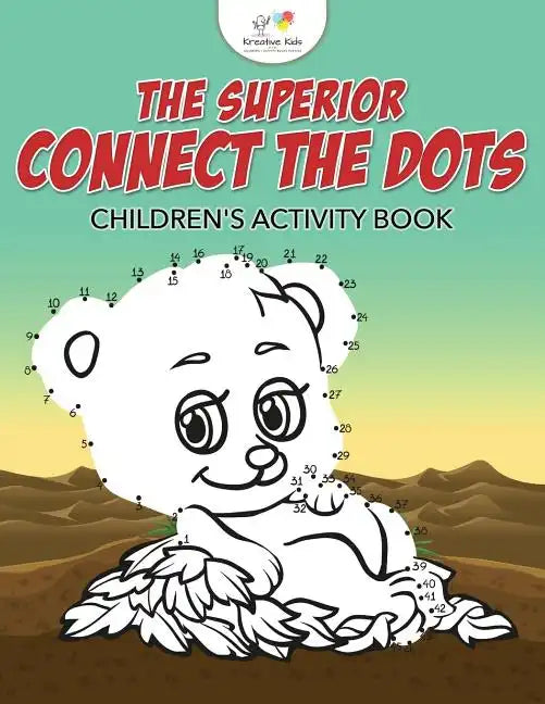 The Superior Connect the Dots Children's Activity Book - Paperback