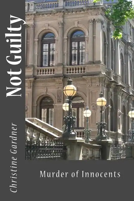 Not Guilty - Paperback