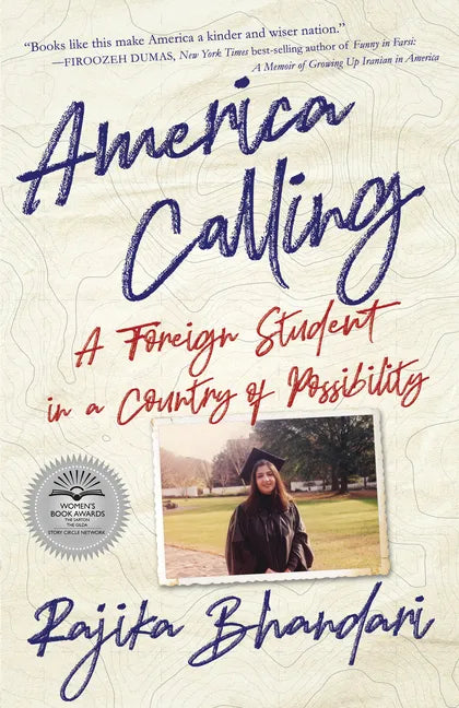 America Calling: A Foreign Student in a Country of Possibility - Paperback