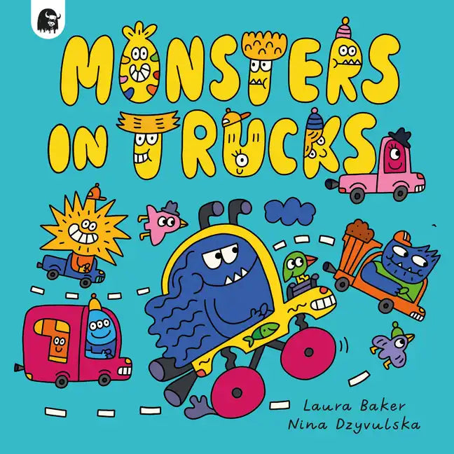 Monsters in Trucks - Hardcover