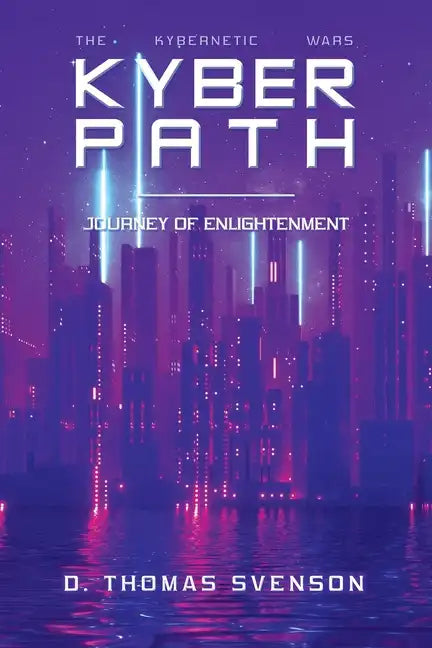Kyber Path: Journey of Enlightenment - Paperback