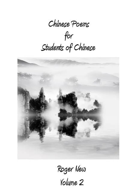 Chinese Poems for Students of Chinese: Volume 2 - Paperback