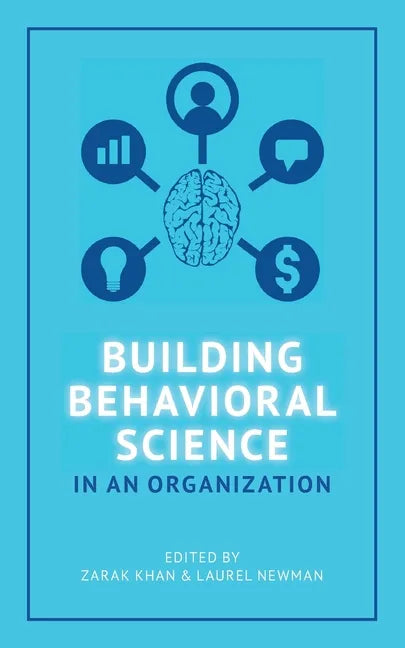 Building Behavioral Science in an Organization - Paperback