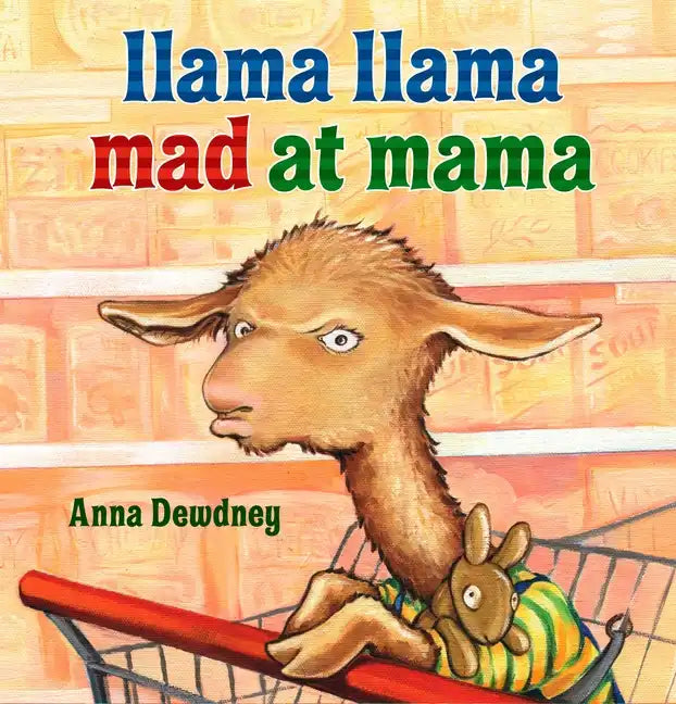 Llama Llama Mad at Mama - Hardcover