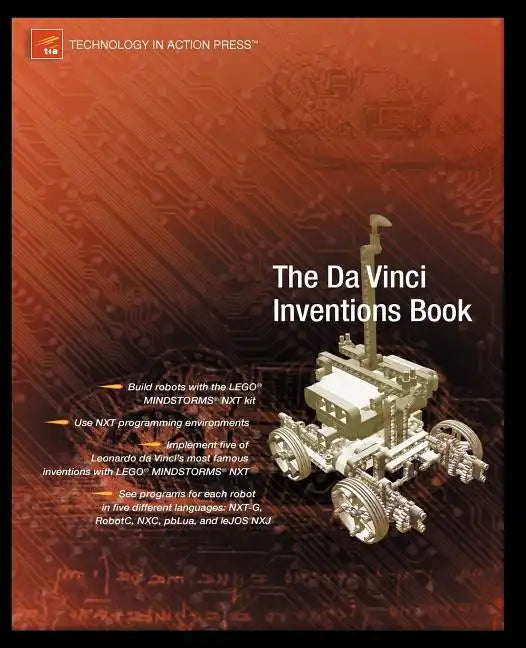 Advanced NXT: The Da Vinci Inventions Book - Paperback