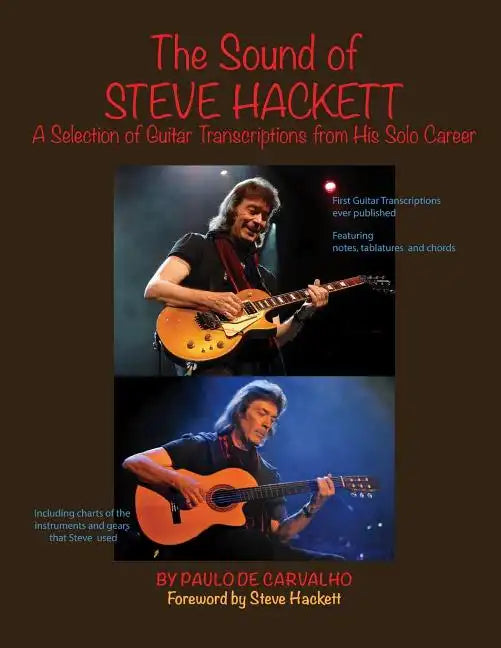 The Sound of Steve Hackett: A selection of guitar transcriptions from his solo career - Paperback