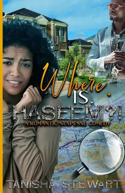 Where. Is. Haseem?!: A Romantic-Suspense Comedy - Paperback