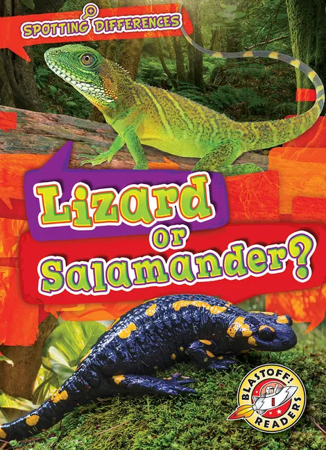 Lizard or Salamander? - Library Binding