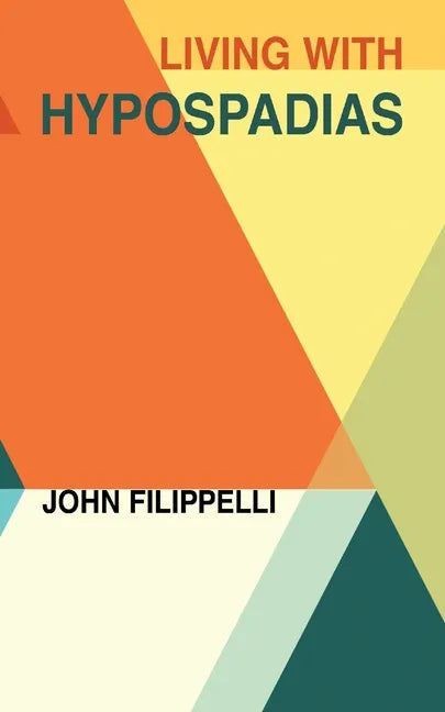 Living With Hypospadias - Paperback