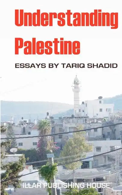 Understanding Palestine - Paperback
