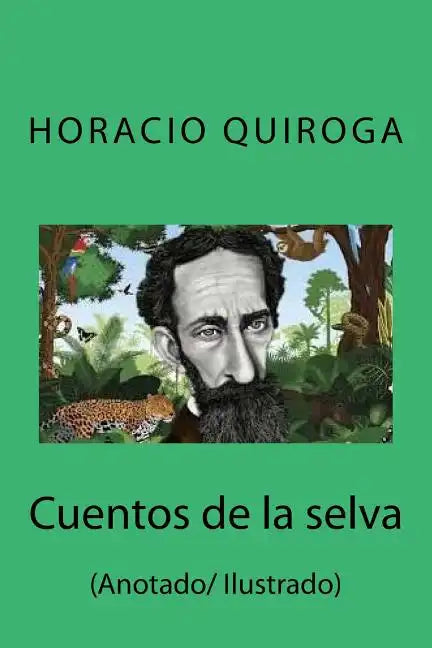 Cuentos de la selva: (Anotado/ Ilustrado) - Paperback