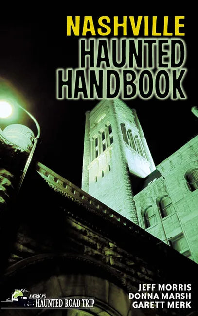 Nashville Haunted Handbook - Paperback
