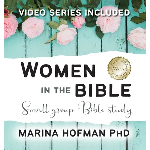 Women in the Bible Small Group Bible Study - Hardcover
