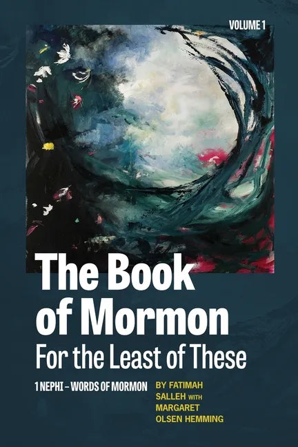 The Book of Mormon for the Least of These, Volume 1 - Paperback