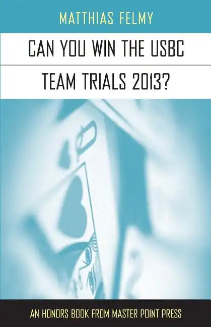Can You Win the Usbc Team Trials 2013 - Paperback