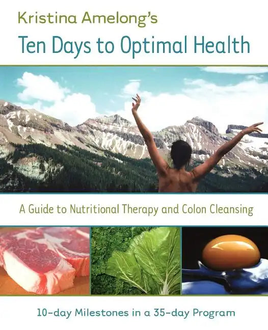 Ten Days to Optimal Health - Paperback