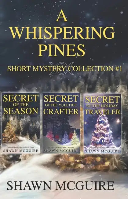 A Whispering Pines Short Mysteries Collection #1 - Paperback