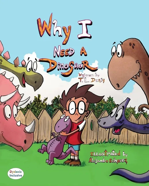 Why I need a Dinosaur - Paperback