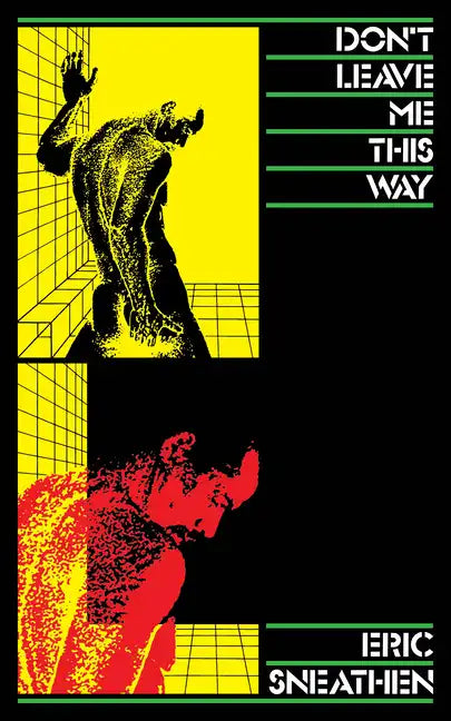 Don't Leave Me This Way - Paperback