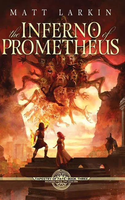 The Inferno of Prometheus - Hardcover