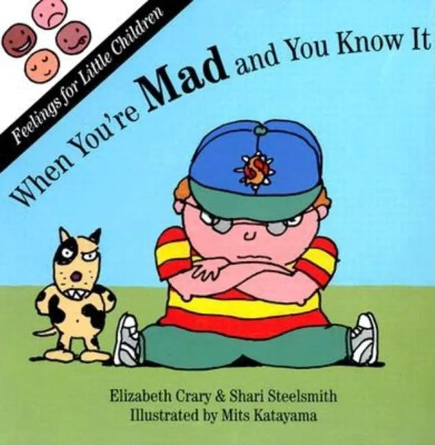 When You're Mad and You Know It - Board Book