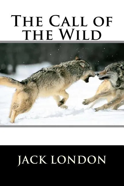 The Call of the Wild - Paperback