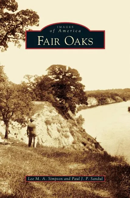 Fair Oaks - Hardcover