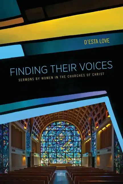 Finding Their Voices: Sermons by Women in the Churches of Christ - Paperback