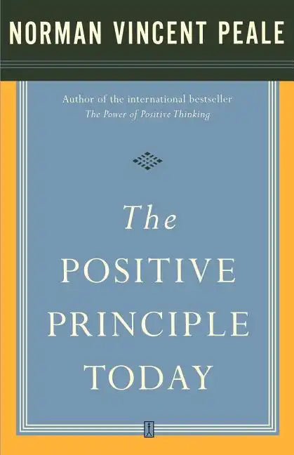 The Positive Principle Today - Paperback