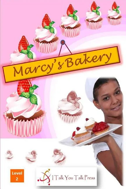 Marcy's Bakery - Paperback