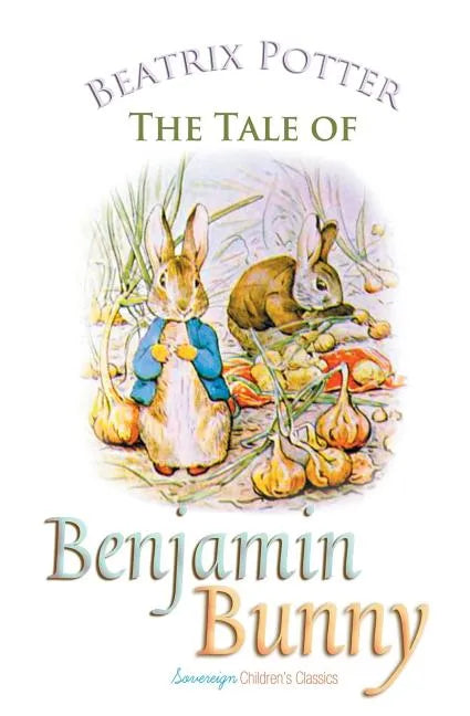 The Tale of Benjamin Bunny - Paperback