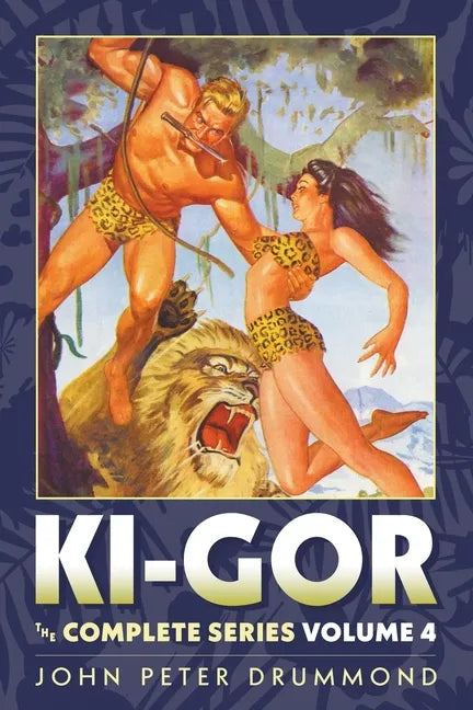 Ki-Gor: The Complete Series Volume 4 - Paperback
