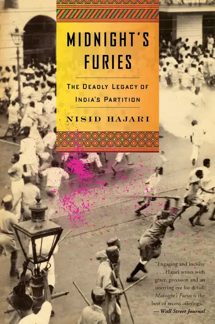 Midnight's Furies: The Deadly Legacy of India's Partition - Paperback