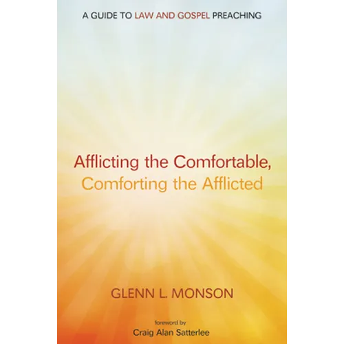 Afflicting the Comfortable, Comforting the Afflicted - Paperback