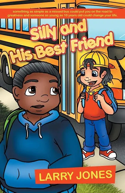 Silly and His Best Friend - Paperback