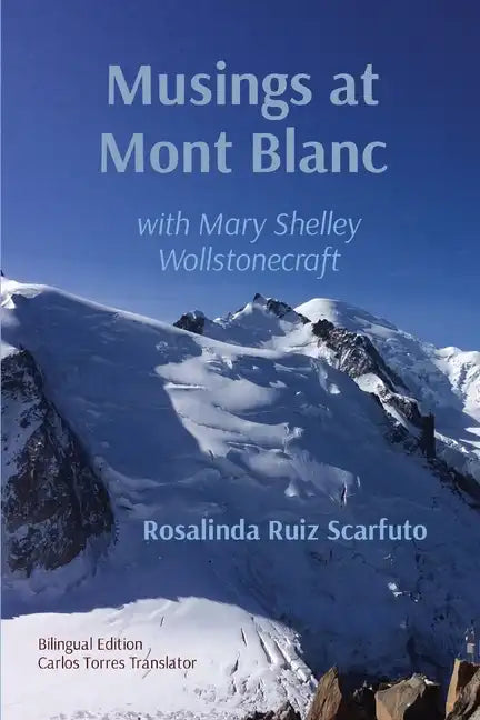 Musings at Mont Blanc: with Mary Shelley Wollstonecraft - Paperback