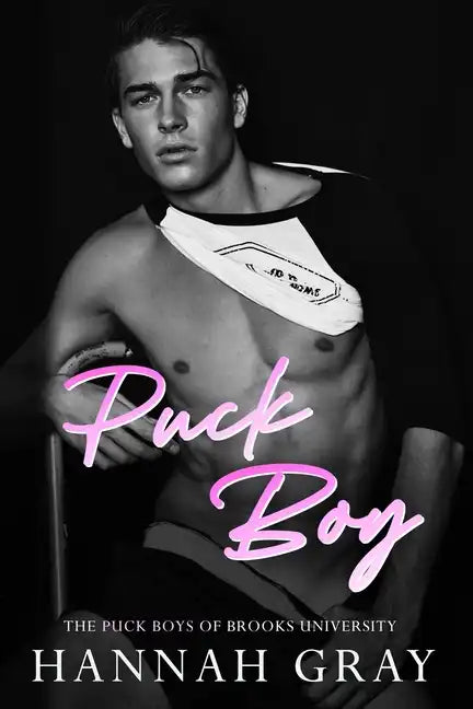 Puck Boy: A Secret Relationship/Friends with Benefits/Hockey Romance - Paperback