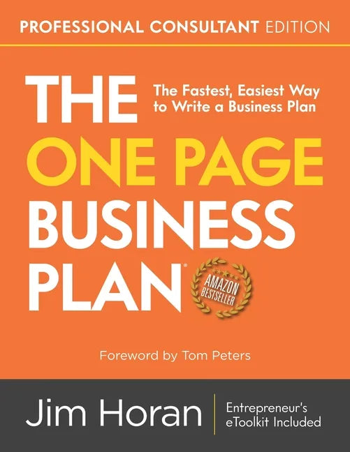 The One Page Business Plan Professional Consultant Edition - Paperback