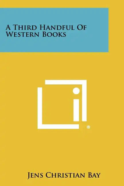 A Third Handful of Western Books - Paperback