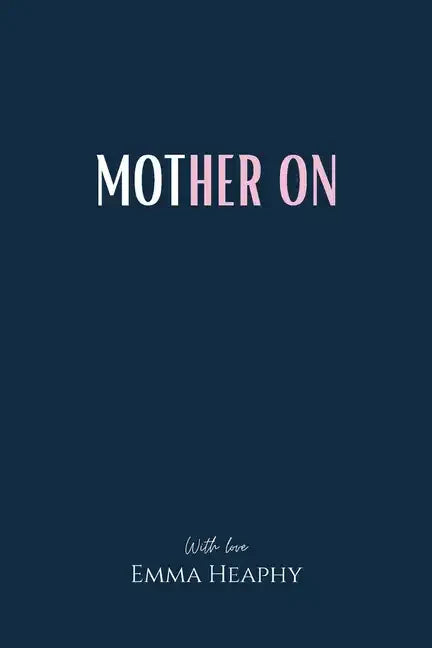 Mother On - Paperback