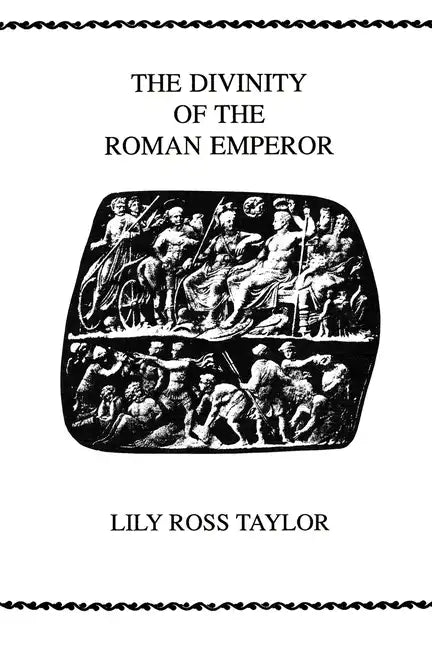 The Divinity of the Roman Emperor - Paperback