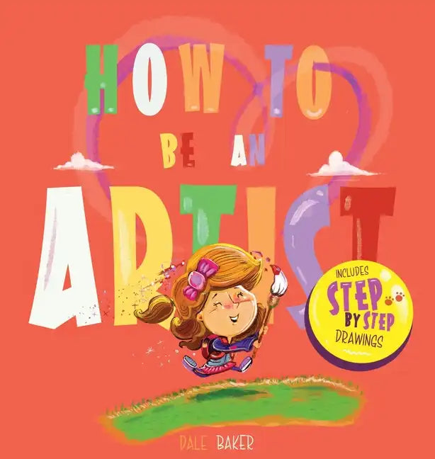 How to be an Artist - Hardcover