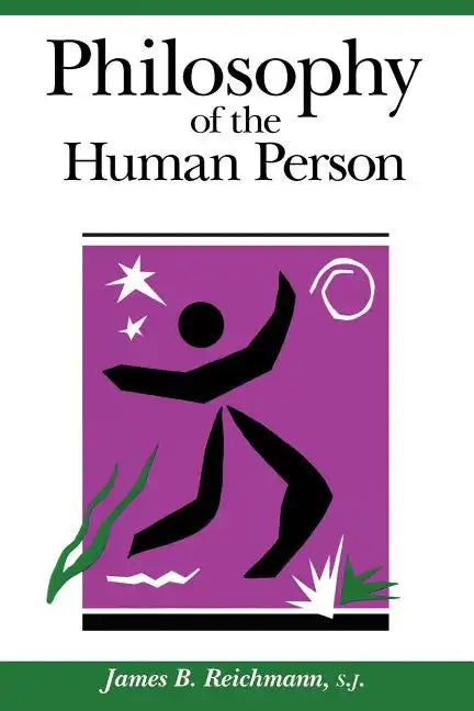 Philosophy of the Human Person - Paperback