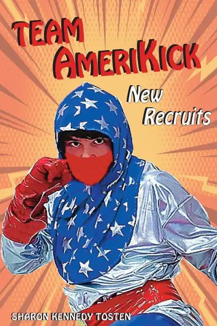 Team Amerikick New Recruits - Paperback