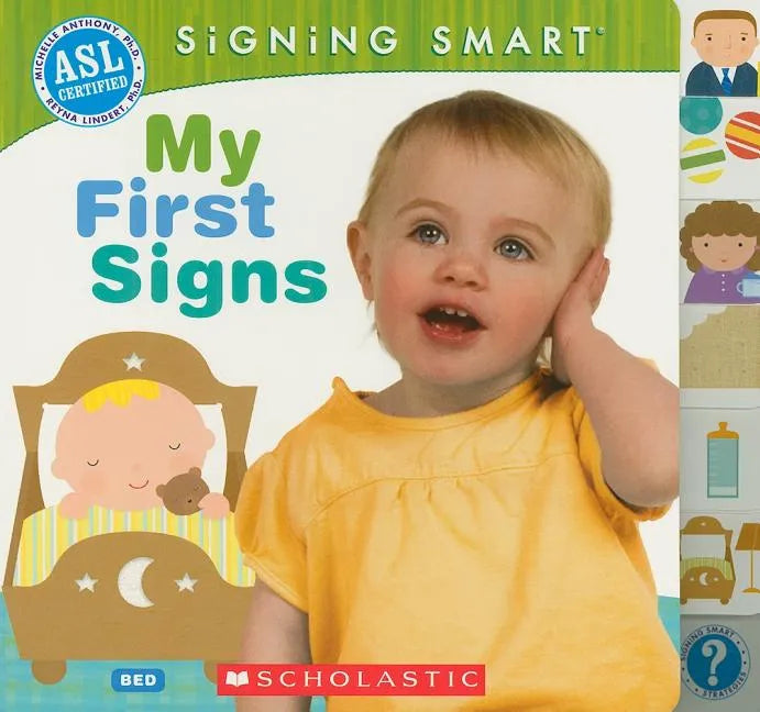 Signing Smart: My First Signs - Board Book