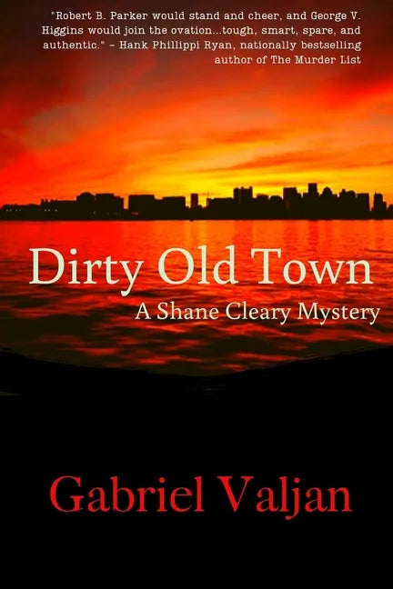 Dirty Old Town: A Shane Cleary Mystery - Paperback