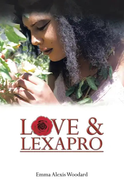Love & Lexapro - Paperback