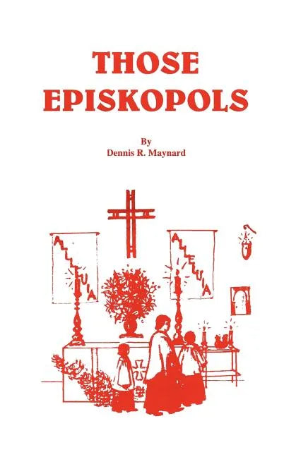 Those Episkopols - Paperback