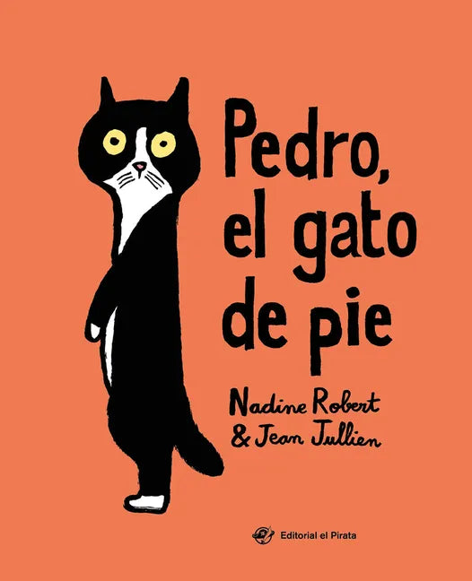 Pedro, El Gato de Pie - Hardcover