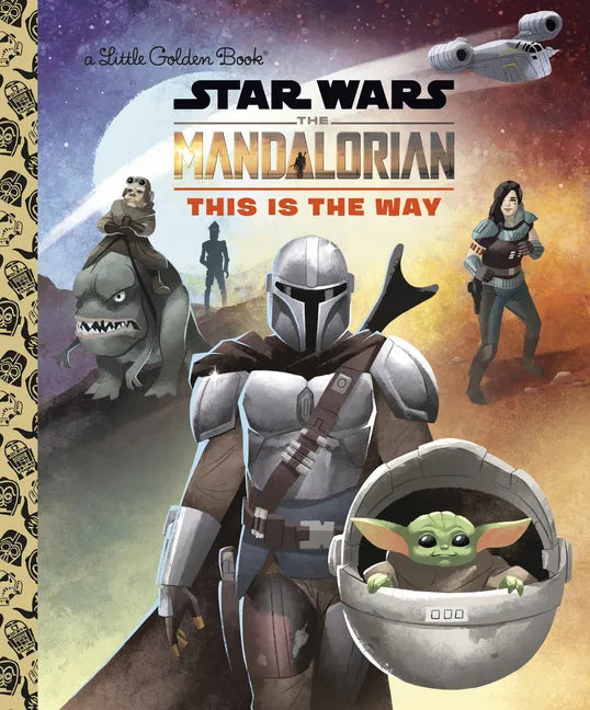 This Is the Way (Star Wars: The Mandalorian) - Hardcover